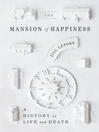 Cover image for The Mansion of Happiness
